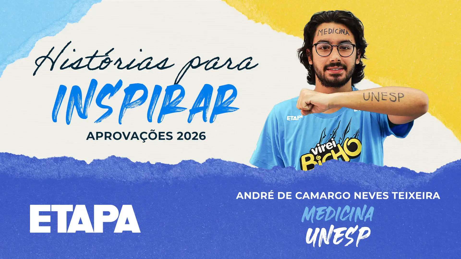 André de Camargo Neves Teixeira, ex-aluno do Curso Etapa, conta sua vivência como calouro de Medicina na Unesp.