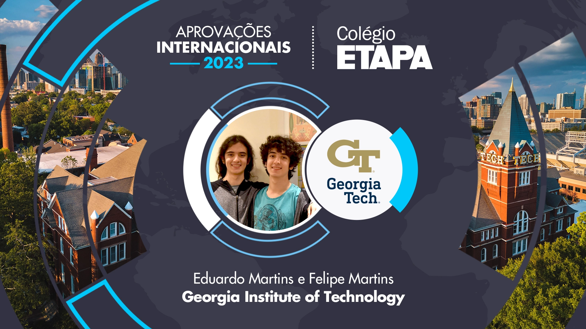 Eduardo e Felipe Martins foram aprovados em Engenharia Elétrica na Georgia Tech.