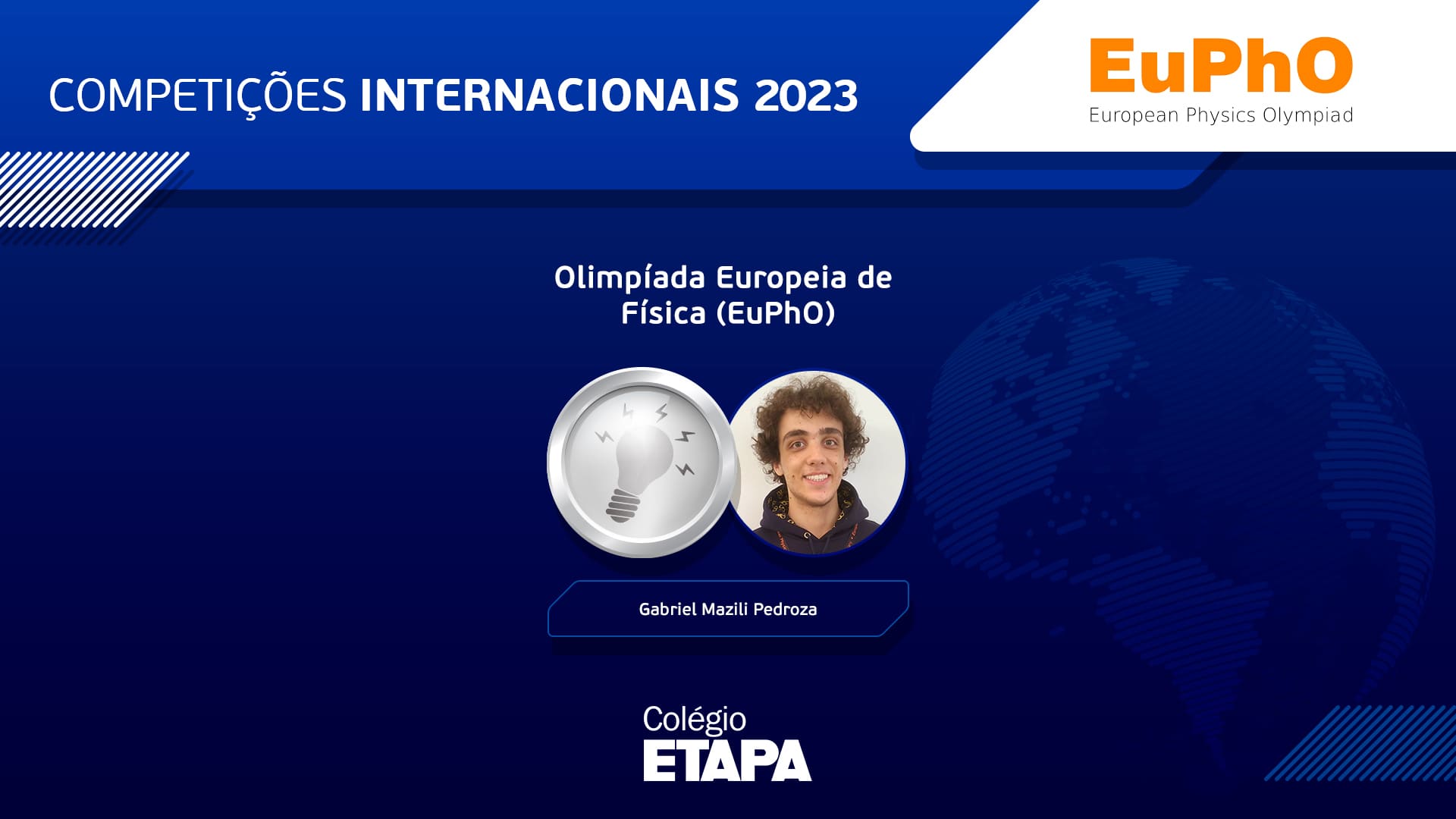 Gabriel Mazili Pedroza, aluno do Colégio Etapa, conquistou uma medalha de prata na EuPhO 2023.