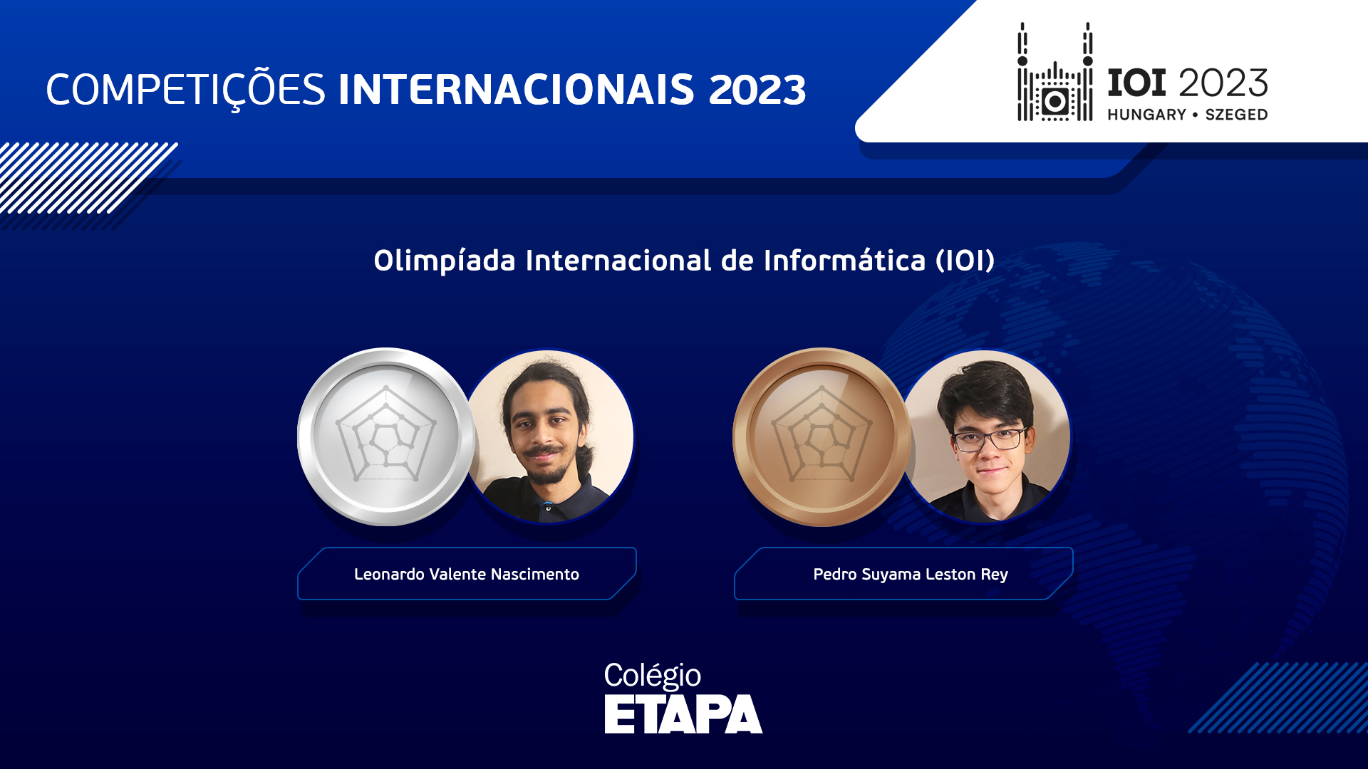 Dois alunos do Etapa ganharam medalhas na IOI 2023.