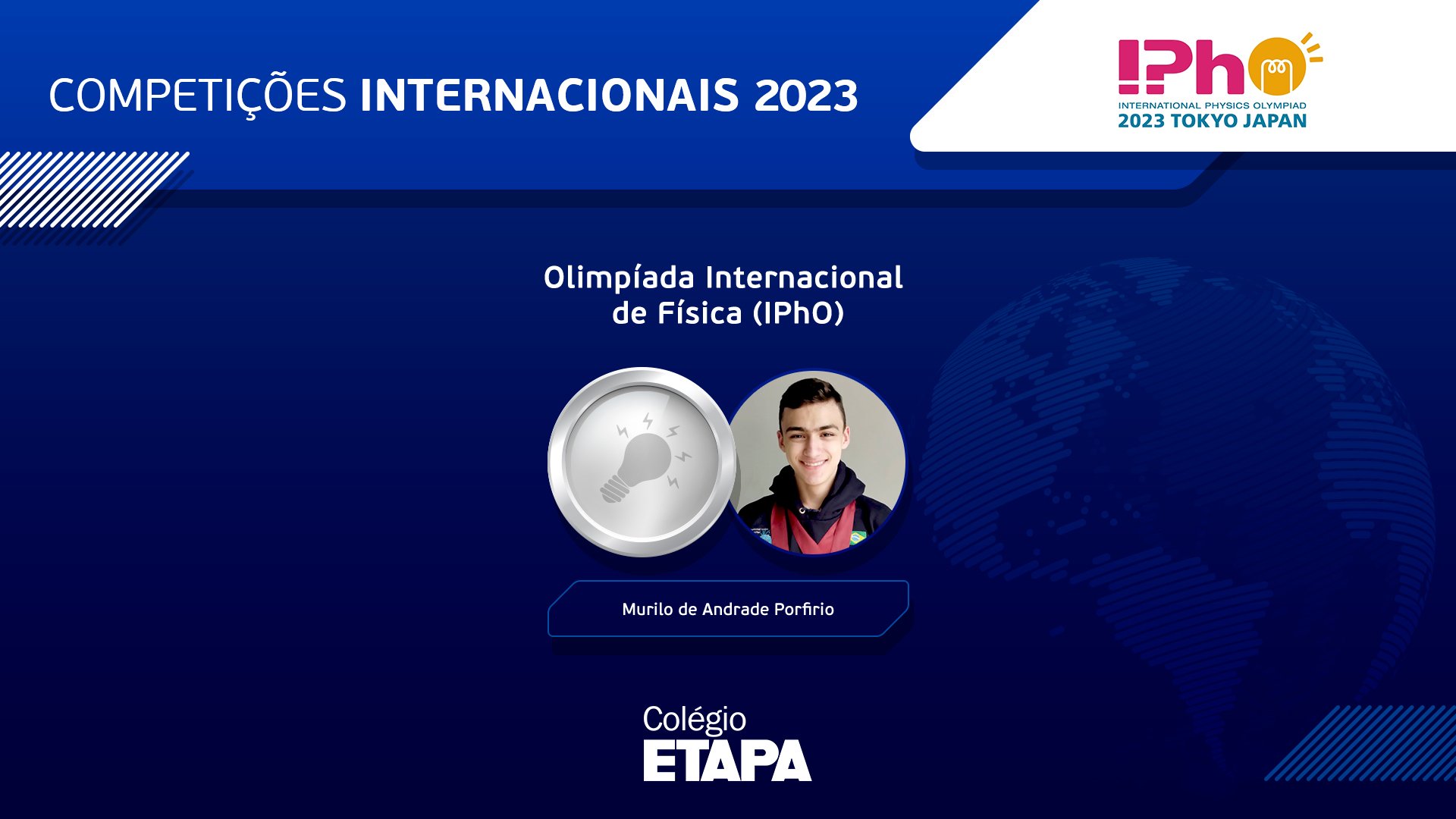 Murilo de Andrade Porfirio, aluno do Colégio Etapa, conquistou uma prata na IPhO 2023.