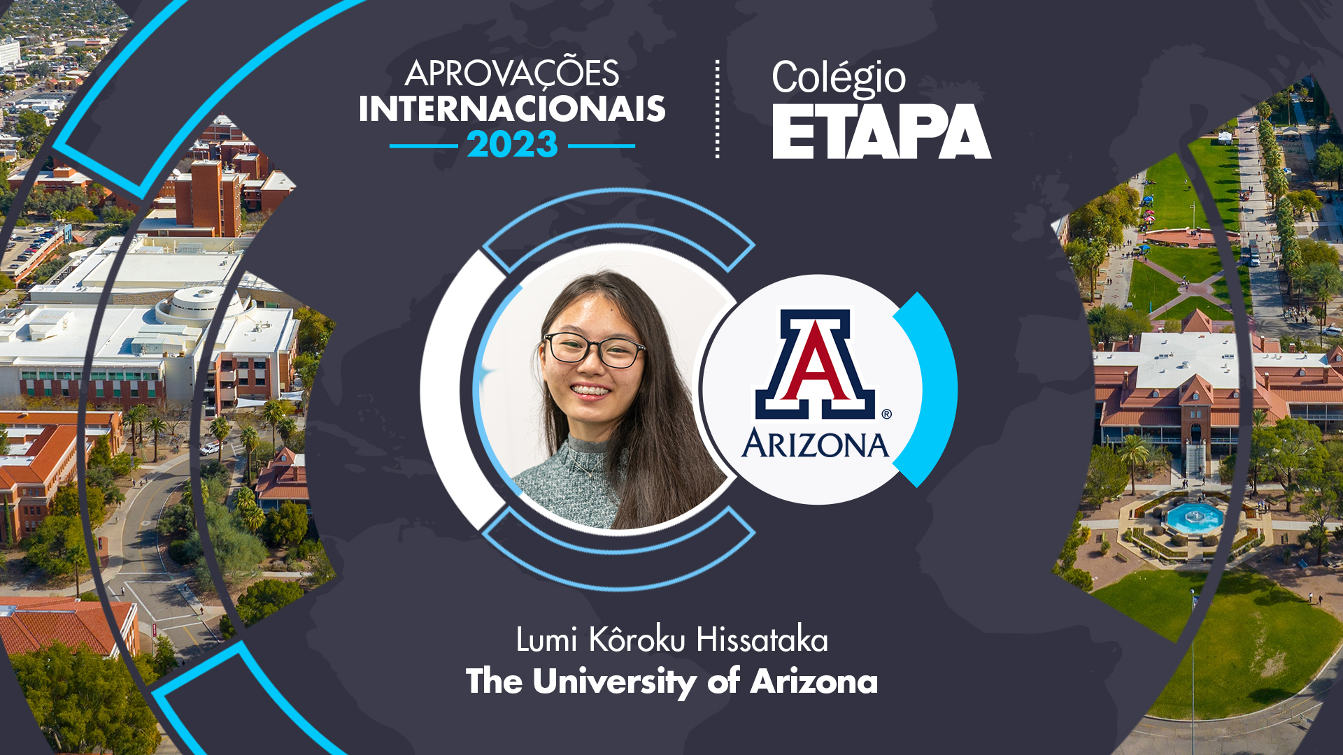 Lumi Kôroku Hissataka vai cursar a graduação na The University of Arizona, nos Estados Unidos. 