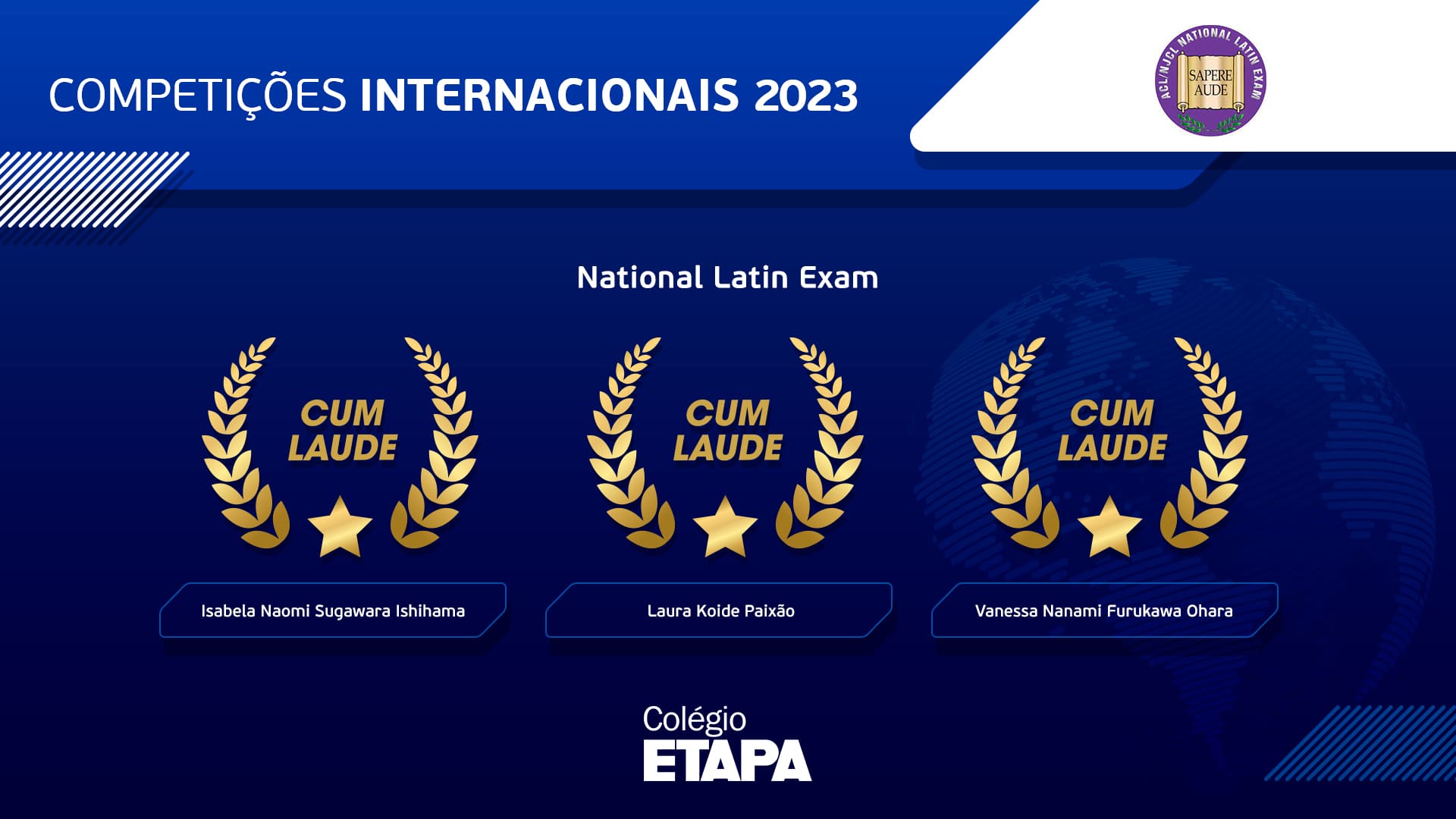 Três de nossas alunas conquistaram premiações no National Latin Exam, após a primeira participação do Colégio Etapa no exame.