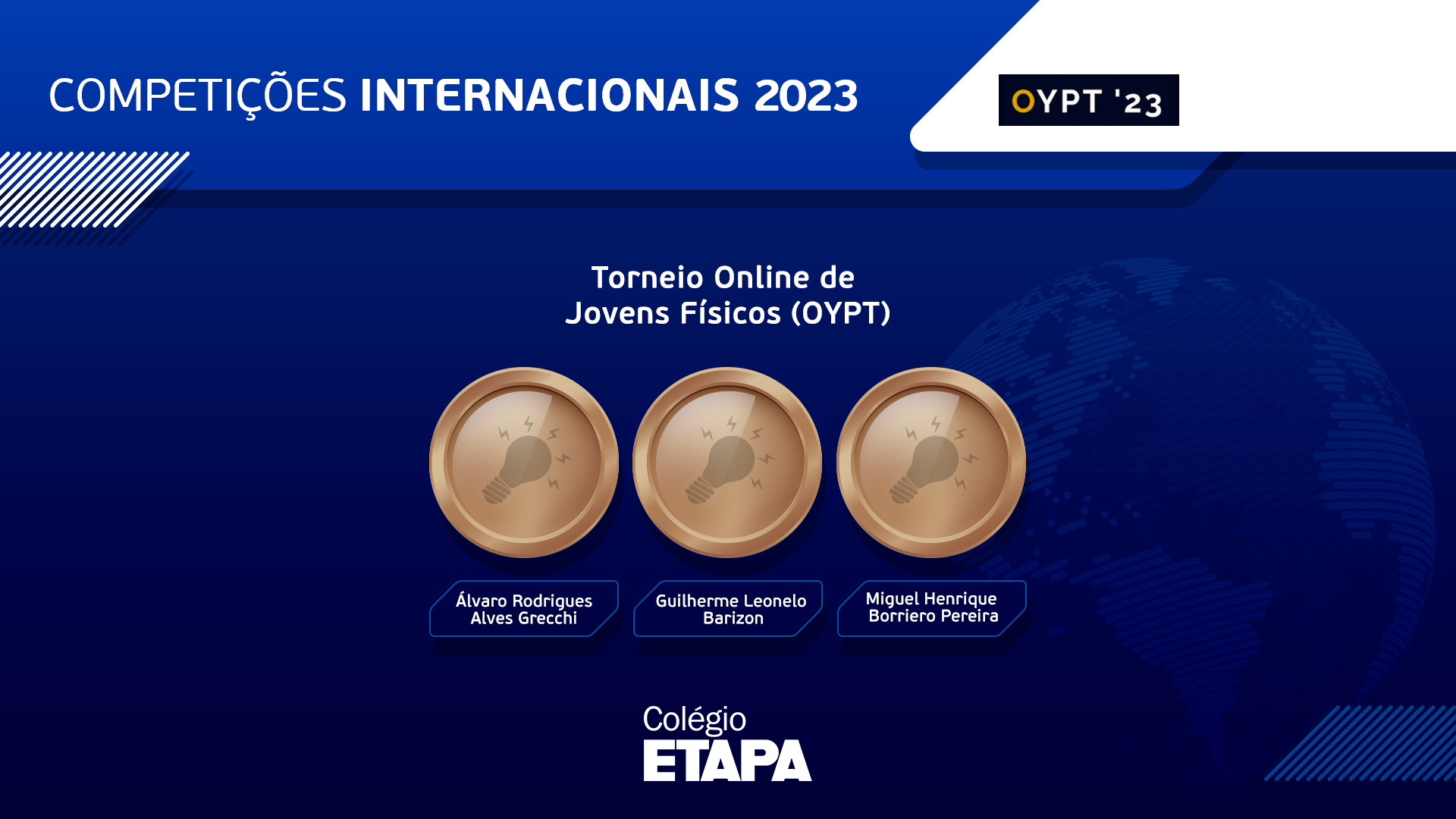 Alunos do Colégio Etapa conquistam medalhas no OYPT 2023.